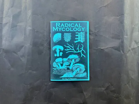 Radical Mycology: An SLF Primer